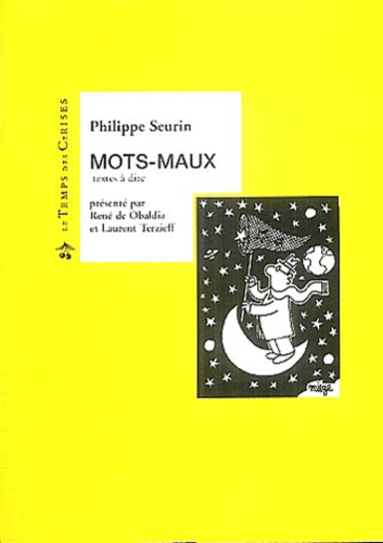 Philippe Seurin - Mots-Maux.