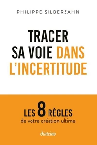 Tracer sa voie dans l'incertitude