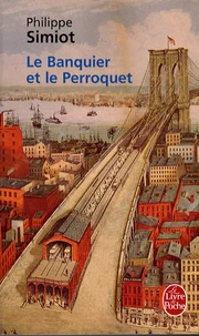 Le Banquier et le Perroquet