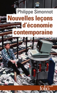 Philippe Simonnot - Nouvelles leçons d'économie contemporaine.