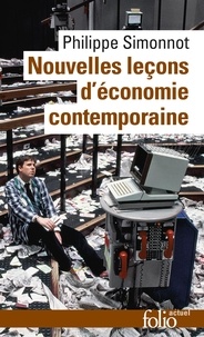 Philippe Simonnot - Nouvelles leçons d'économie contemporaine.