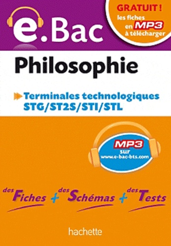 Philippe Solal - Philosophie Tles technologiques STG/ST2S/STI/STL.