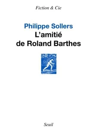 L'amitié de Roland Barthes