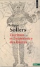 Philippe Sollers - L'écriture et l'expérience des limites.
