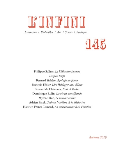 L'Infini N° 145, automne 2019 Le philosophe inconnu