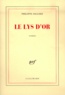 Philippe Sollers - Le lys d'or.
