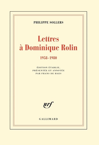 Lettres à Dominique Rolin (1958-1980)
