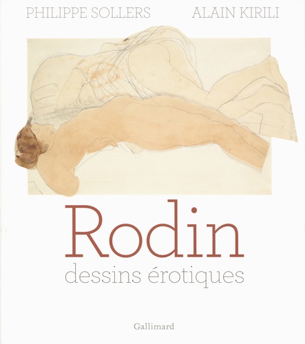 Rodin. Dessins érotiques