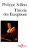 Philippe Sollers - Théorie des exceptions.