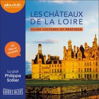 Les châteaux de la Loire