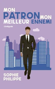 Mon patron, mon meilleur ennemi  L'intégrale