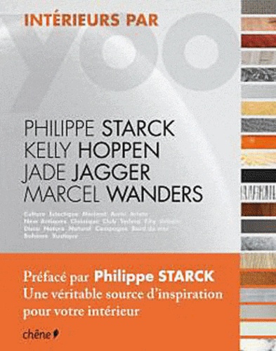 Philippe Starck et Kelly Hoppen - Intérieurs par Yoo.