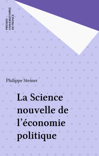 La science nouvelle de l'économie politique