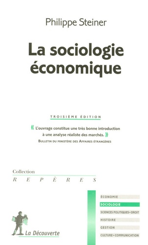 Philippe Steiner - La sociologie économique.