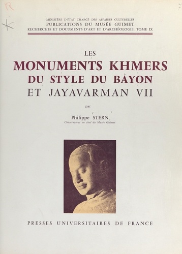 Les monuments khmers du style du Bàyon et Jayavarman VII