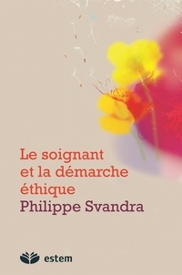 Le soignant et la démarche éthique.pdf