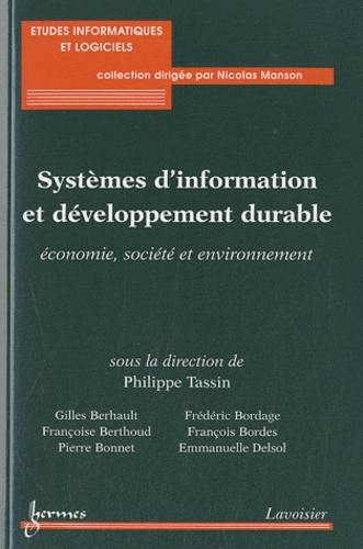 Systèmes d'information et développement durable. Economie, société et environnement