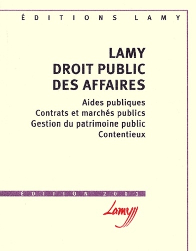 Philippe Terneyre et Lucien Rapp - Droit Public Des Affaires. Edition 2001.