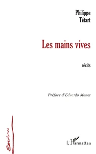 Les mains vives