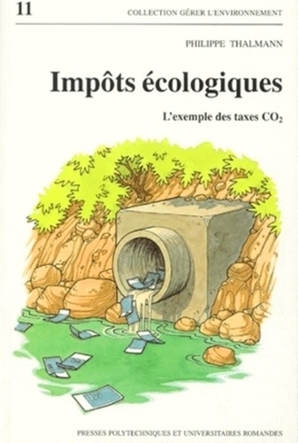 Philippe Thalmann - Impôts écologiques - L'exemple des taxes CO2.