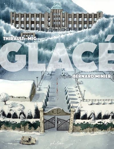 Couverture de Glacé : d'après Bernard Minier