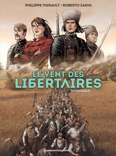 Le vent des libertaires Intégrale