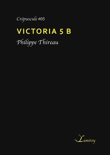 Victoria 5 B