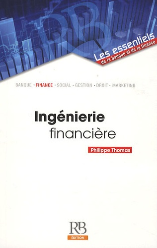 Philippe Thomas - Ingénierie financière.