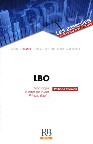 Philippe Thomas - LBO - Montages à effet de levier - Private Equity.