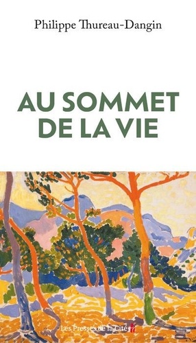 Au sommet de la vie