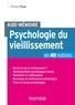 Philippe Tison - Aide-Mémoire - Psychologie du vieillissement en 40 notions.