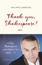 Philippe Torreton - Thank you Shakespeare !.