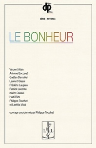 Philippe Touchet - Le bonheur.