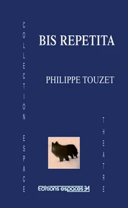 Bis repetita: théâtre