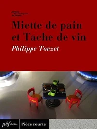 Miette de pain et Tache de vin
