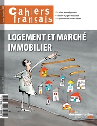 Philippe Tronquoy - Cahiers français N° 388, Septembre-oc : Logement et marché immobilier.