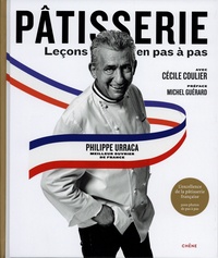 Philippe Urraca - Pâtisserie - Leçons en pas à pas.