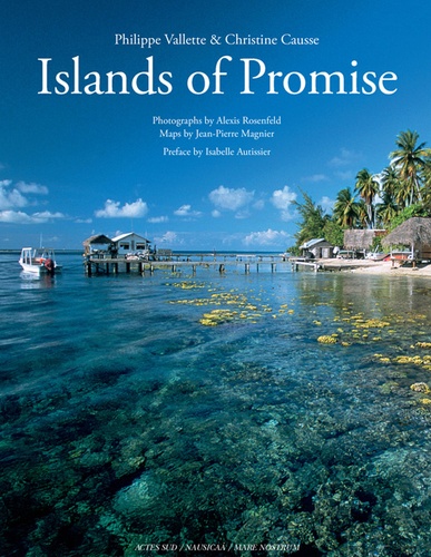 Philippe Vallette et Christine Causse - Islands of Promise.
