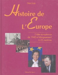 Philippe Valode et Luc Mary - Histoire de l'Europe.