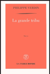 Philippe Verdin - La grande tribu.