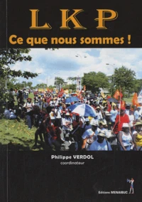 LKP ce que nous sommes !