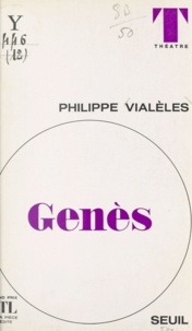 Philippe Vialèles et Luc de Goustine - Genès.