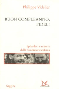 Buon Compleanno, Fidel !