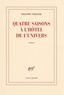 Philippe Videlier - Quatre saisons à l'Hôtel de l'Univers.