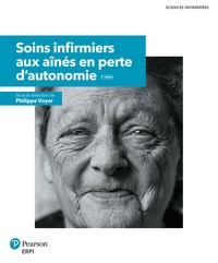 Philippe Voyer - Soins infirmiers aux aînés en perte d'autonomie.
