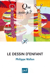 Philippe Wallon - Le dessin d'enfant.