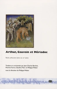 Arthur, Gauvain et Mériadoc