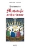 Philippe Walter - Dictionnaire de mythologie arthurienne.