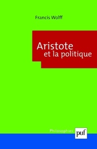 Philippe Wolff - Aristote et la politique.