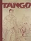Tango Tome 1 Un océan de pierre -  -  Edition de luxe